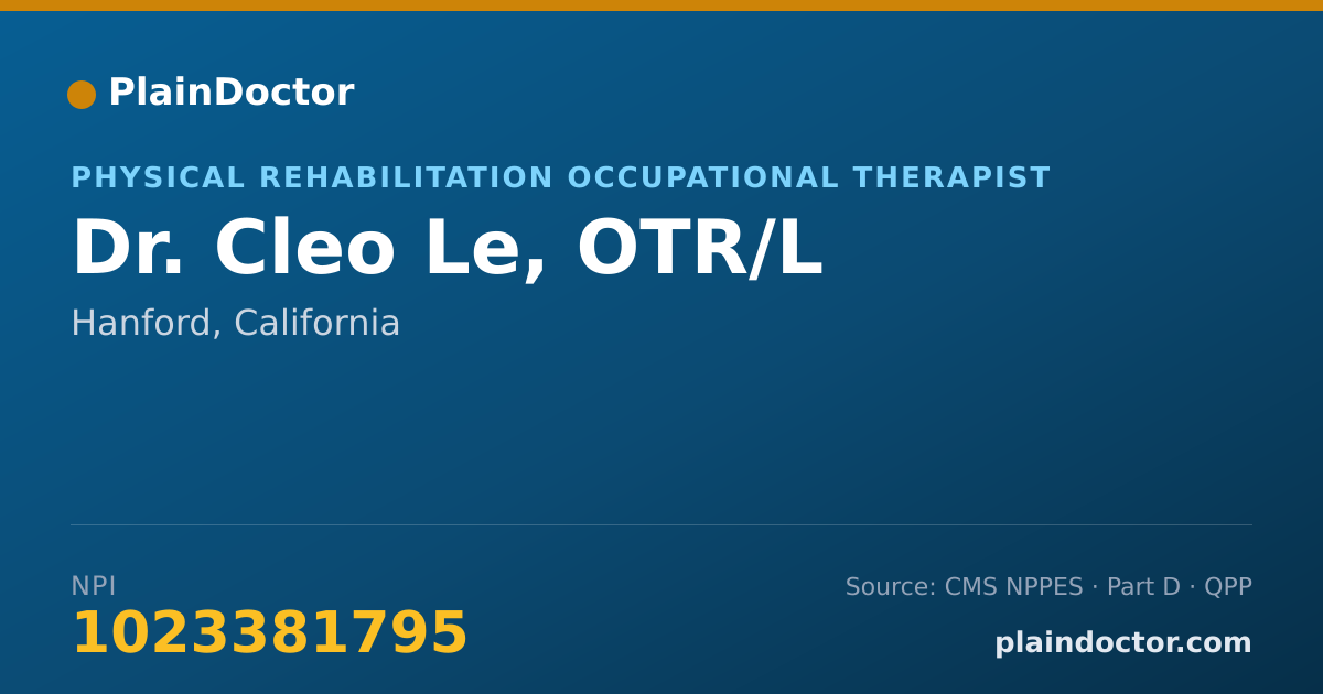 Shareable card for Cleo Le, OTR/L - Physical Rehabilitation Occupational Therapist, Hanford, CA