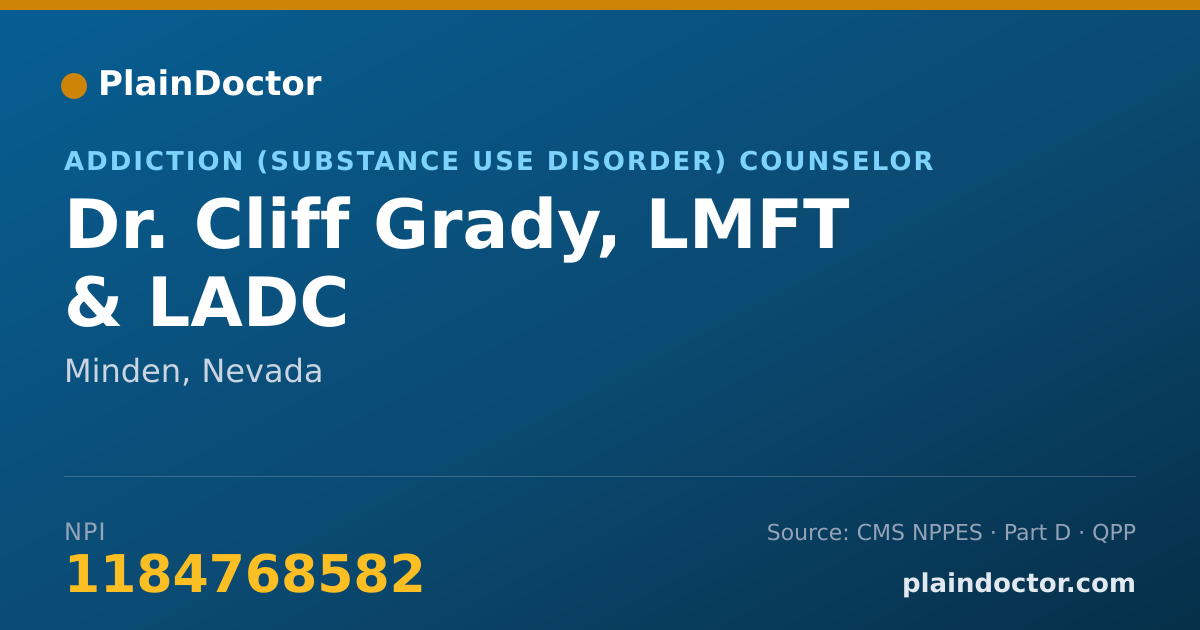 Shareable card for Cliff Grady, LMFT & LADC - Addiction (Substance Use Disorder) Counselor, Minden, NV