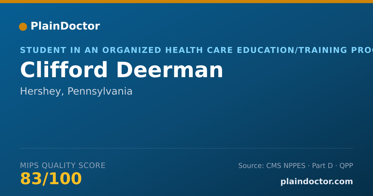 Shareable card for Clifford Deerman - Student in an Organized Health Care Education/Training Program, Hershey, PA