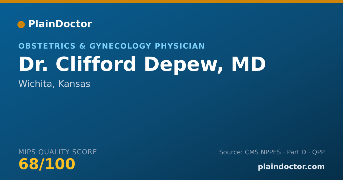 Shareable card for Clifford Depew, MD - Obstetrics & Gynecology Physician, Wichita, KS