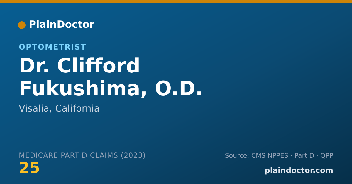 Shareable card for Clifford Fukushima, O.D. - Optometrist, Visalia, CA
