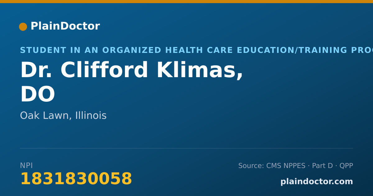 Shareable card for Clifford Klimas, DO - Student in an Organized Health Care Education/Training Program, Oak Lawn, IL