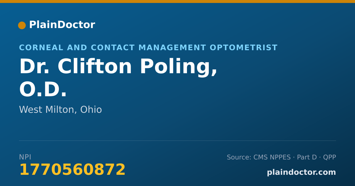 Shareable card for Clifton Poling, O.D. - Corneal and Contact Management Optometrist, West Milton, OH