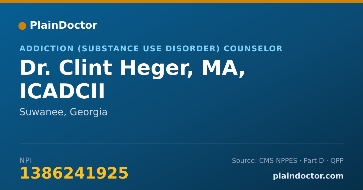 Shareable card for Clint Heger, MA, ICADCII - Addiction (Substance Use Disorder) Counselor, Suwanee, GA