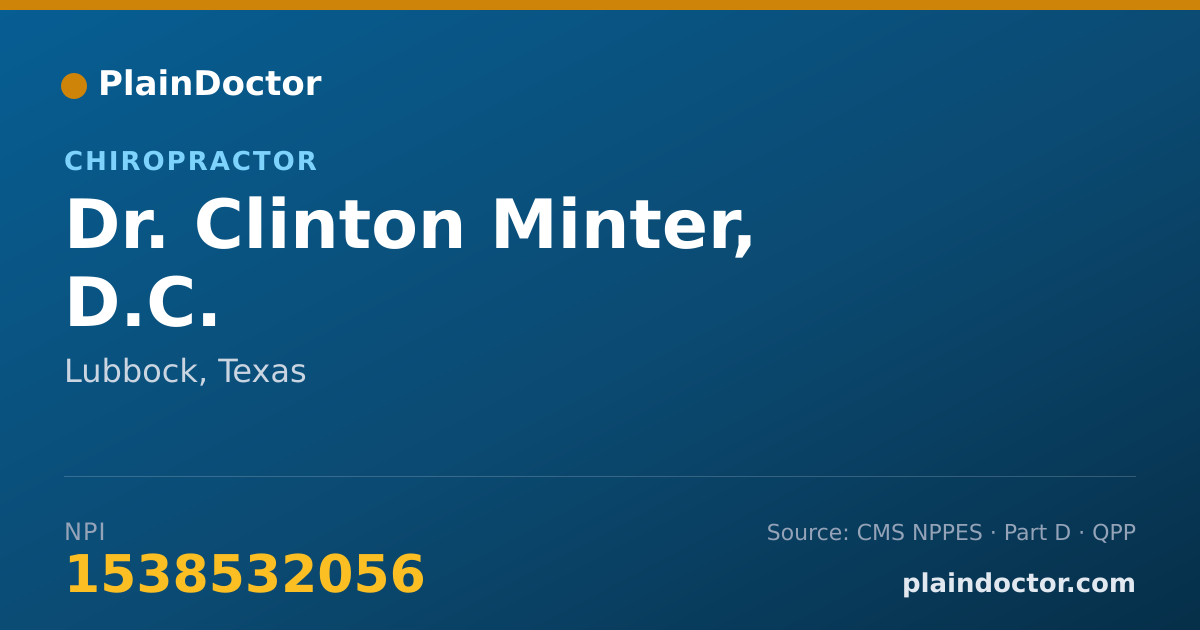 Shareable card for Clinton Minter, D.C. - Chiropractor, Lubbock, TX