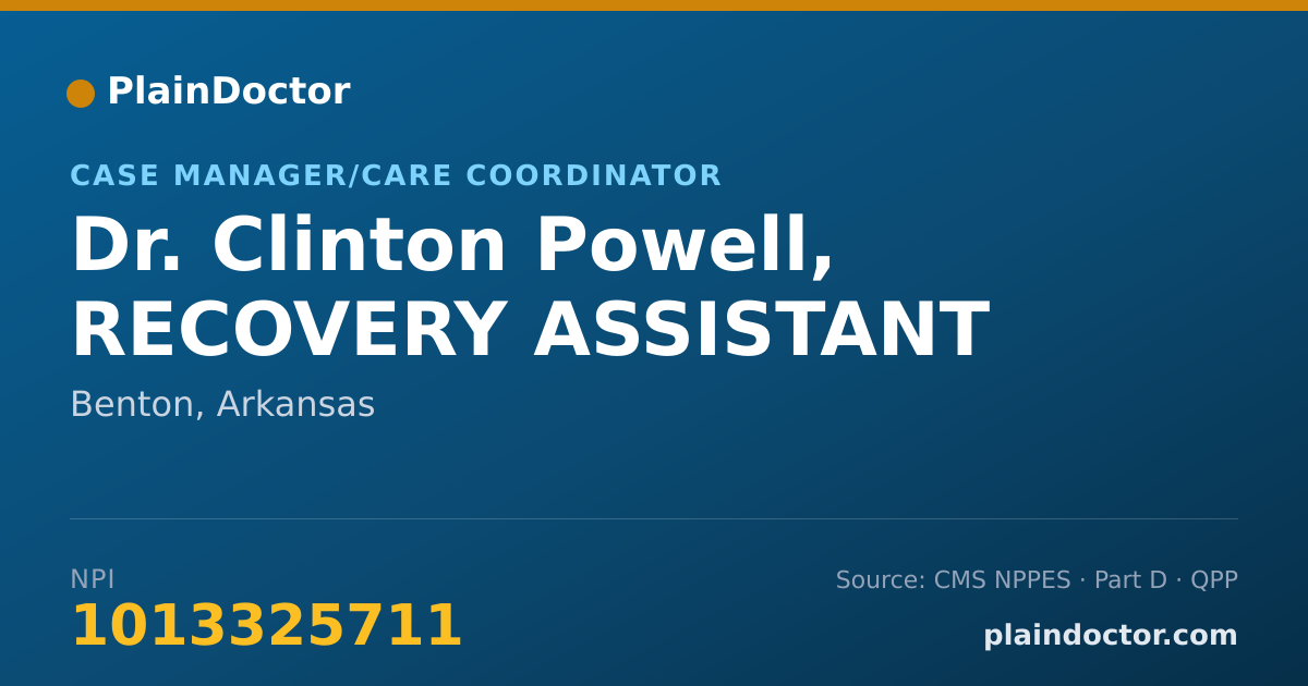 Shareable card for Clinton Powell, RECOVERY ASSISTANT - Case Manager/Care Coordinator, Benton, AR