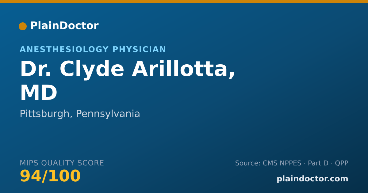 Shareable card for Clyde Arillotta, MD - Anesthesiology Physician, Pittsburgh, PA