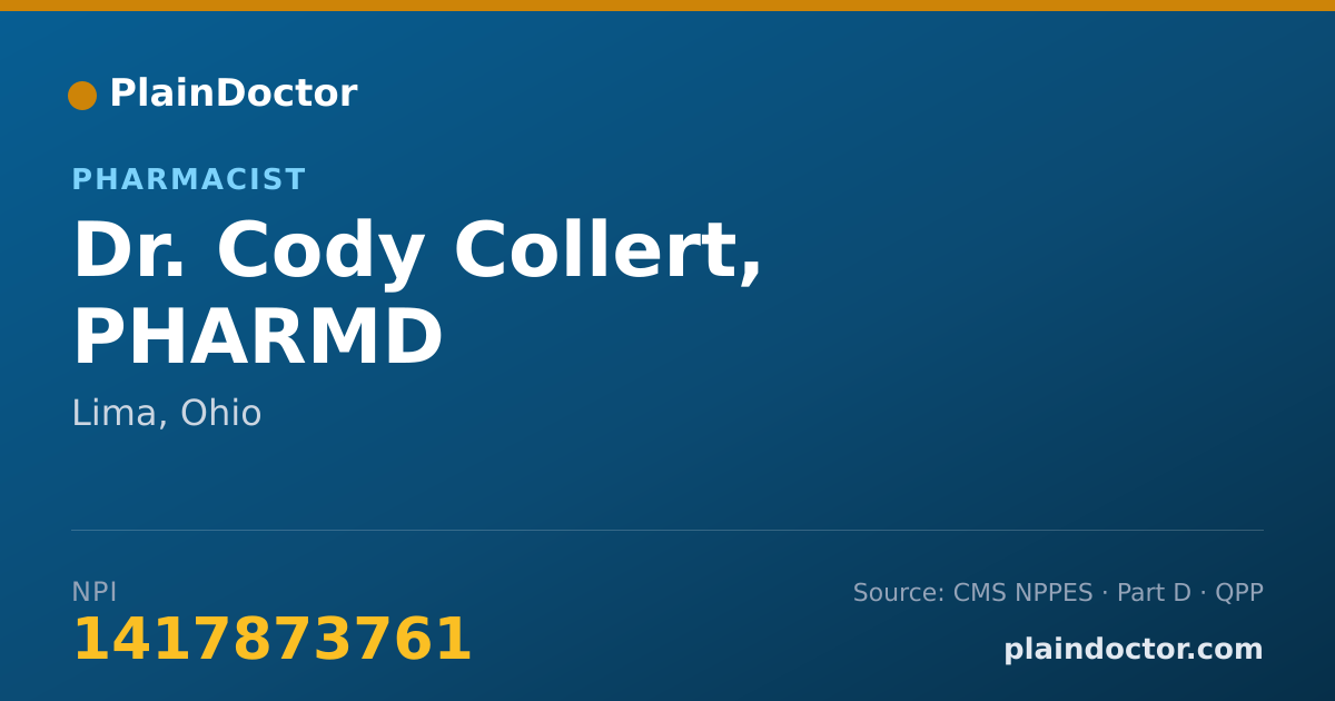 Shareable card for Cody Collert, PHARMD - Pharmacist, Lima, OH