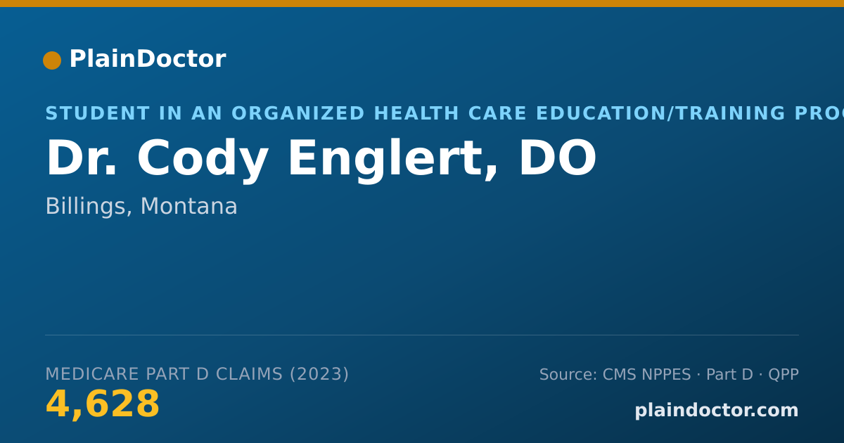 Shareable card for Cody Englert, DO - Student in an Organized Health Care Education/Training Program, Billings, MT