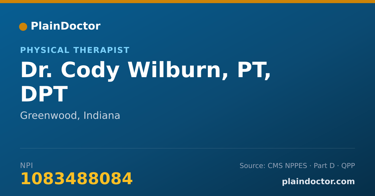 Shareable card for Cody Wilburn, PT, DPT - Physical Therapist, Greenwood, IN