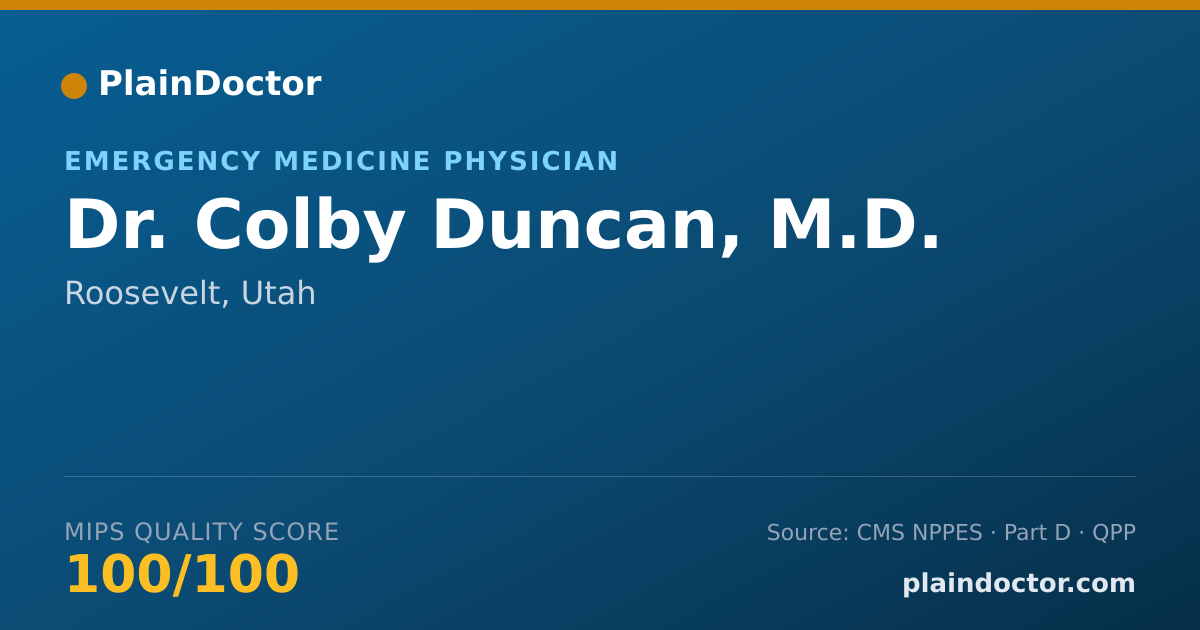Shareable card for Colby Duncan, M.D. - Emergency Medicine Physician, Roosevelt, UT
