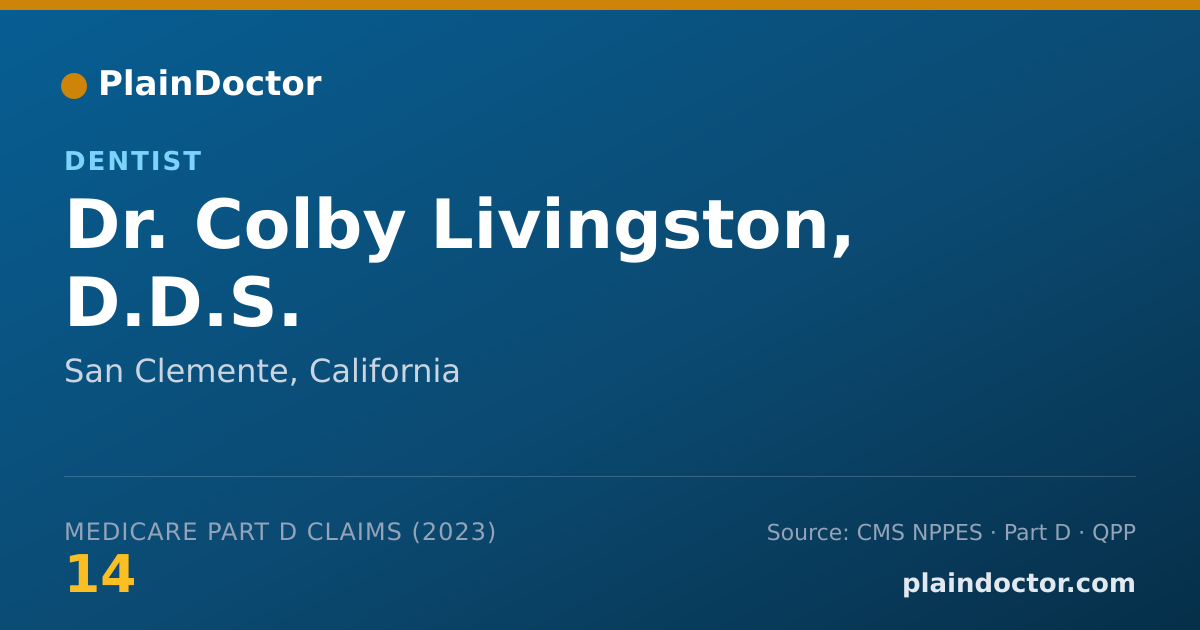 Shareable card for Colby Livingston, D.D.S. - Dentist, San Clemente, CA