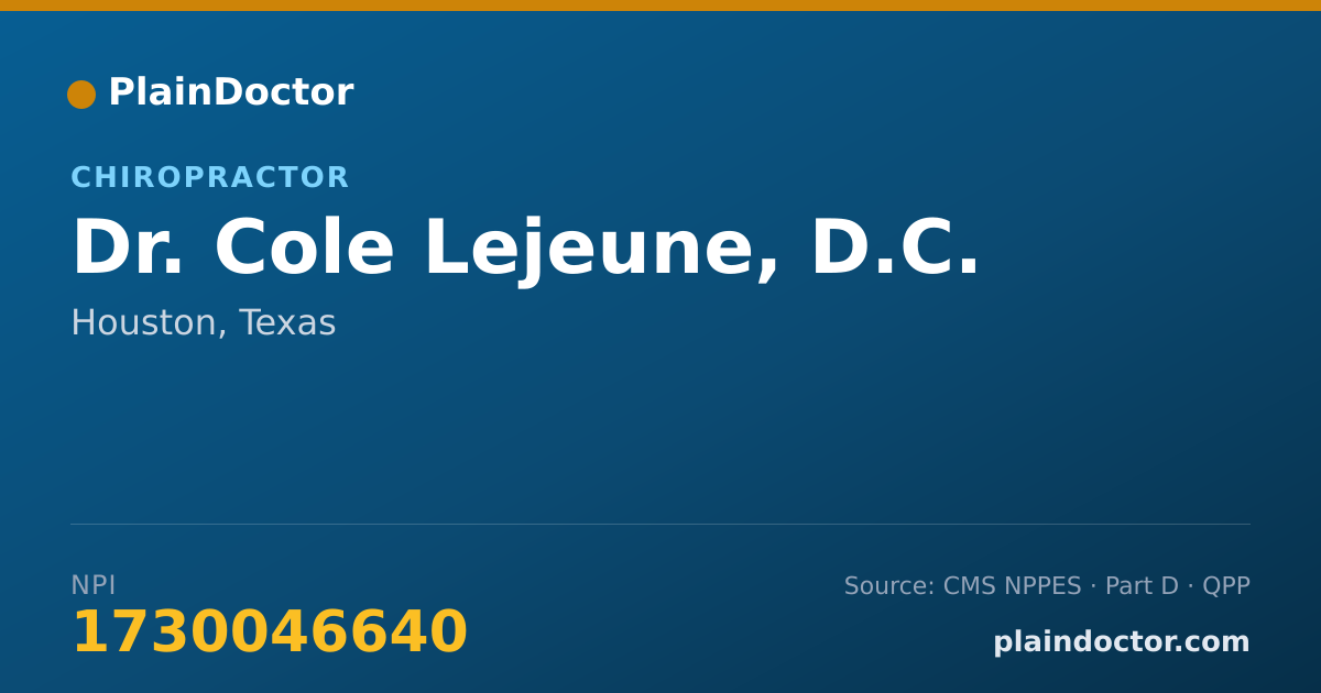Shareable card for Cole Lejeune, D.C. - Chiropractor, Houston, TX