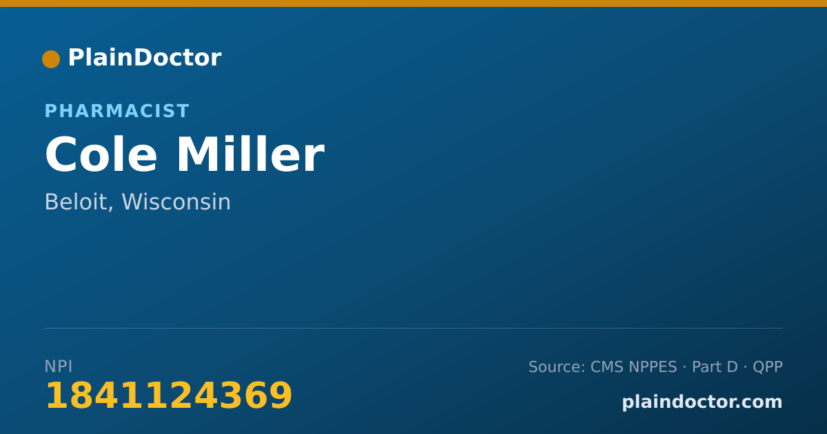 Shareable card for Cole Miller - Pharmacist, Beloit, WI
