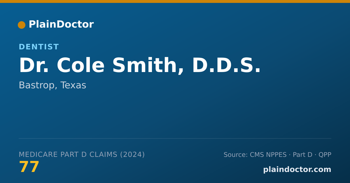 Shareable card for Cole Smith, D.D.S. - Dentist, Bastrop, TX