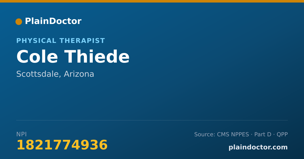 Shareable card for Cole Thiede - Physical Therapist, Scottsdale, AZ