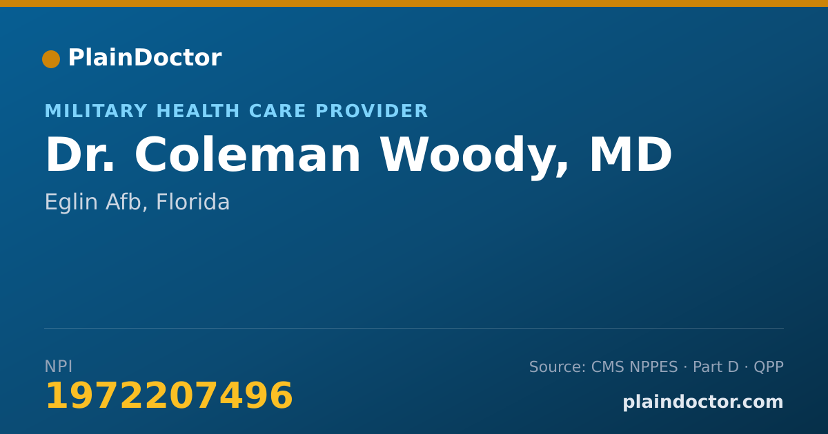 Shareable card for Coleman Woody, MD - Military Health Care Provider, Eglin Afb, FL