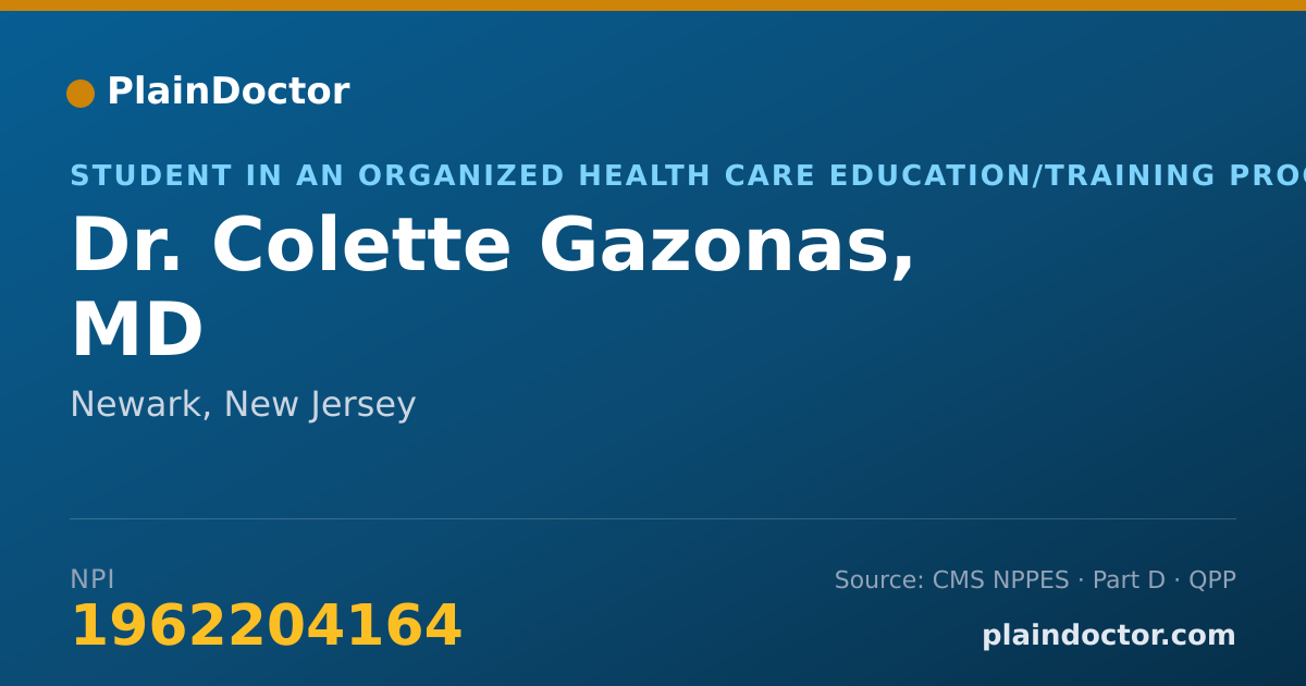 Shareable card for Colette Gazonas, MD - Student in an Organized Health Care Education/Training Program, Newark, NJ