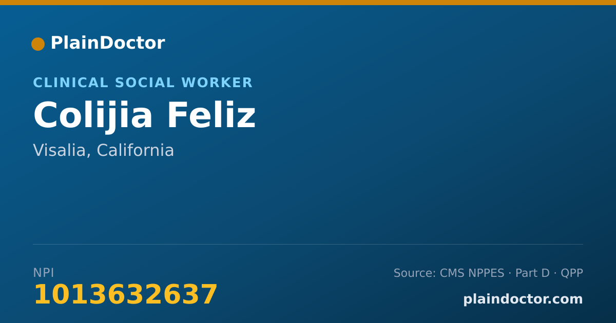 Shareable card for Colijia Feliz - Clinical Social Worker, Visalia, CA