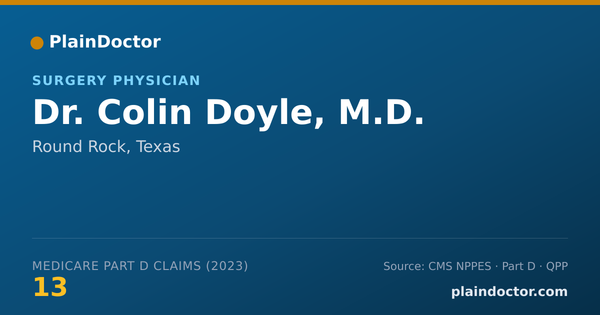 Shareable card for Colin Doyle, M.D. - Surgery Physician, Round Rock, TX