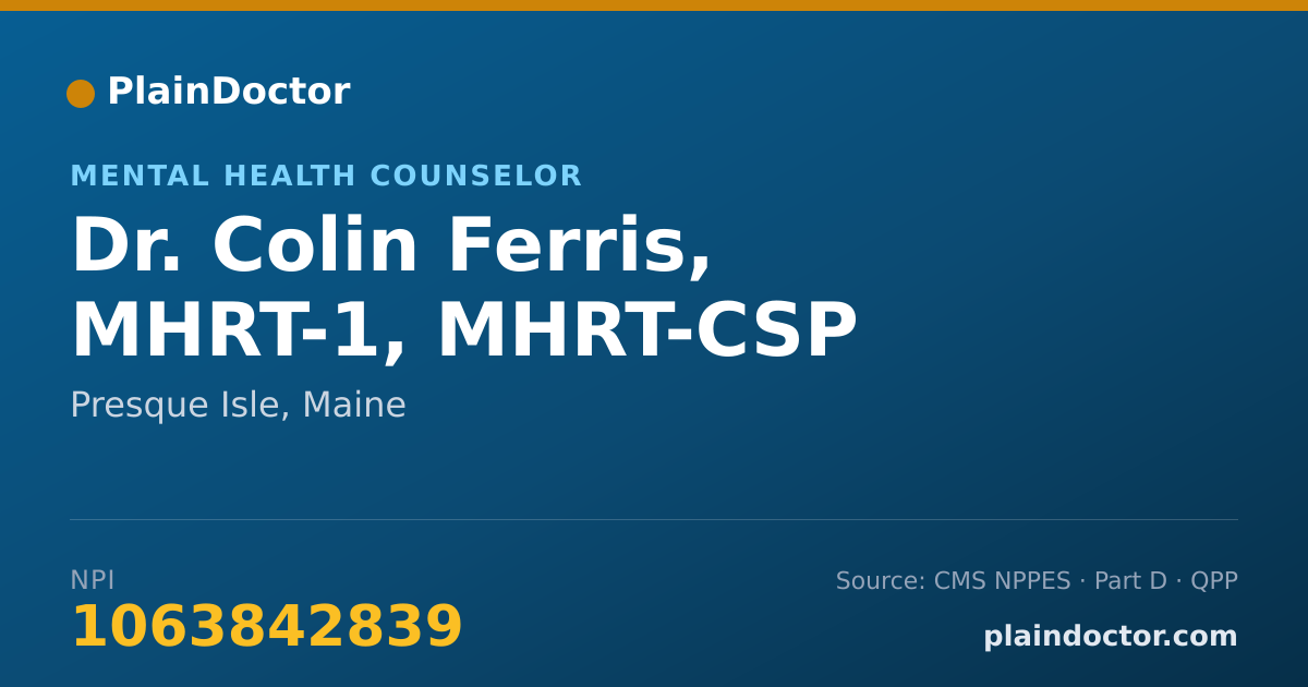 Shareable card for Colin Ferris, MHRT-1, MHRT-CSP - Mental Health Counselor, Presque Isle, ME