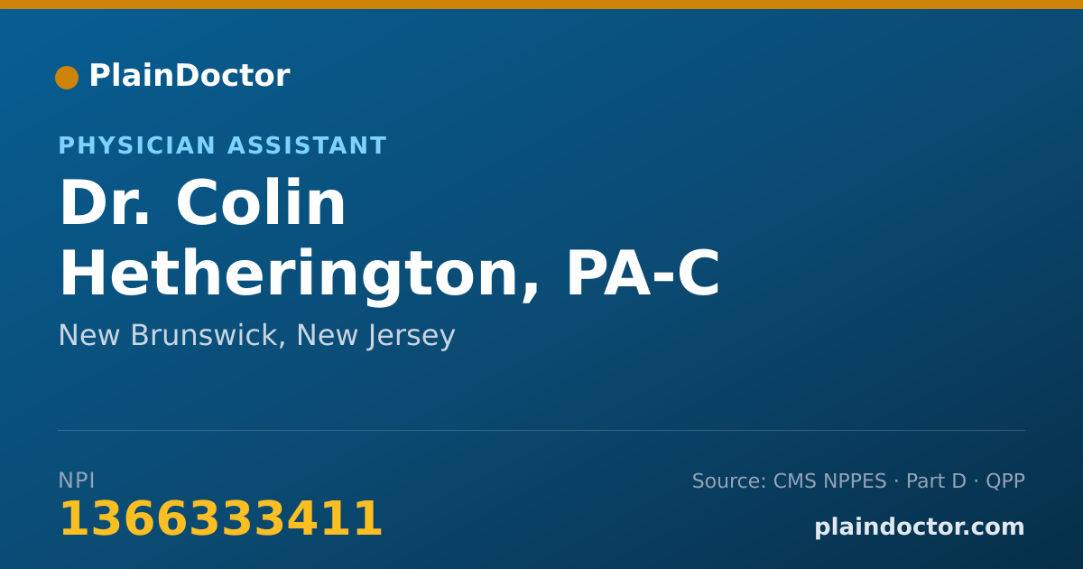 Shareable card for Colin Hetherington, PA-C - Physician Assistant, New Brunswick, NJ