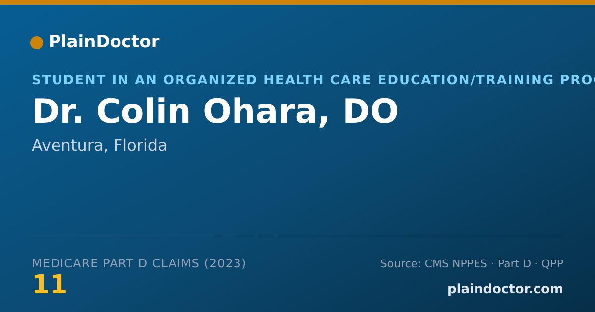 Shareable card for Colin Ohara, DO - Student in an Organized Health Care Education/Training Program, Aventura, FL
