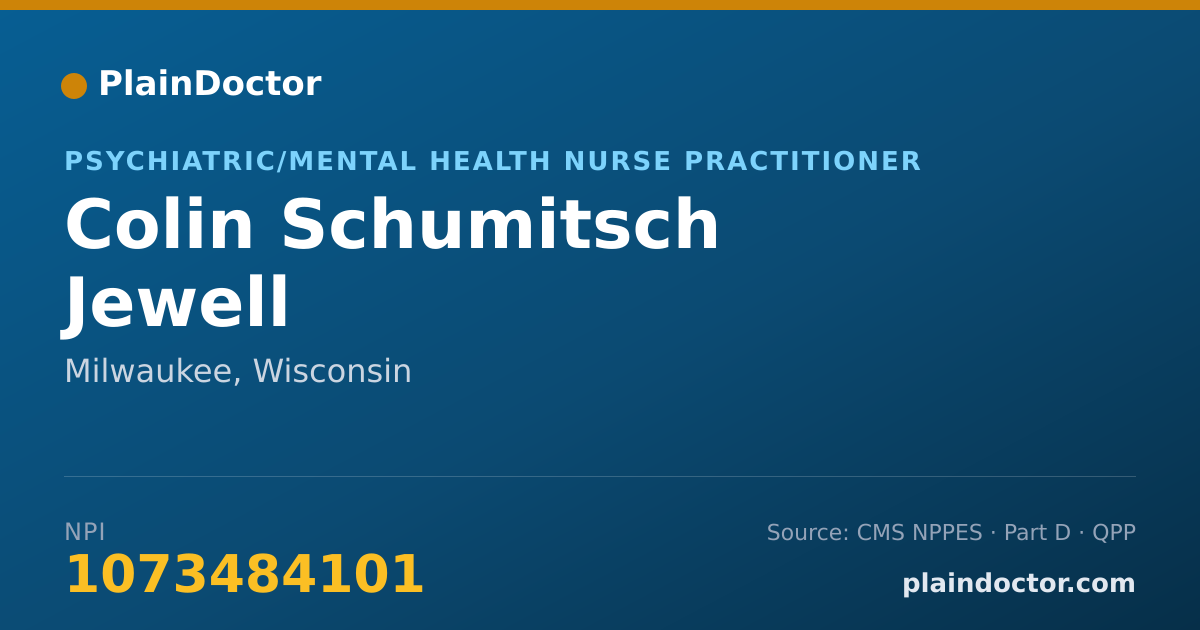 Shareable card for Colin Schumitsch Jewell - Psychiatric/Mental Health Nurse Practitioner, Milwaukee, WI