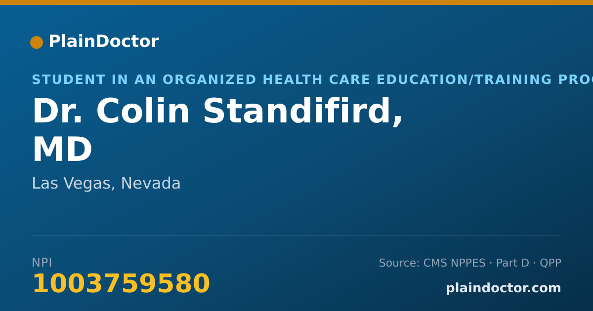 Shareable card for Colin Standifird, MD - Student in an Organized Health Care Education/Training Program, Las Vegas, NV