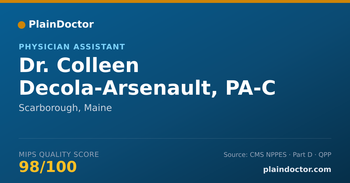 Shareable card for Colleen Decola-Arsenault, PA-C - Physician Assistant, Scarborough, ME