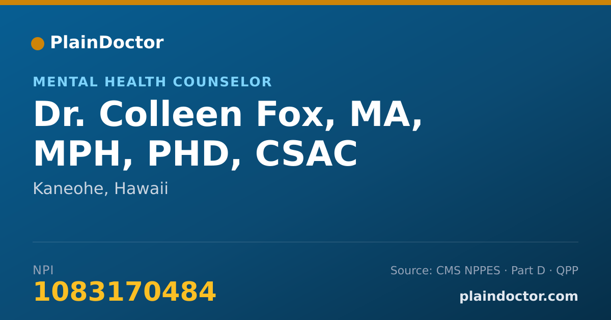 Shareable card for Colleen Fox, MA, MPH, PHD, CSAC - Mental Health Counselor, Kaneohe, HI