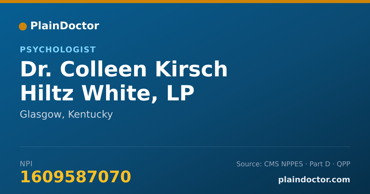 Shareable card for Colleen Kirsch Hiltz White, LP - Psychologist, Glasgow, KY