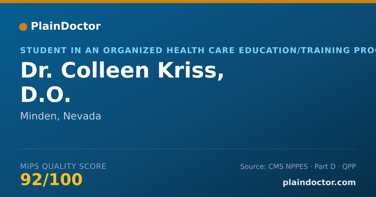 Shareable card for Colleen Kriss, D.O. - Student in an Organized Health Care Education/Training Program, Minden, NV