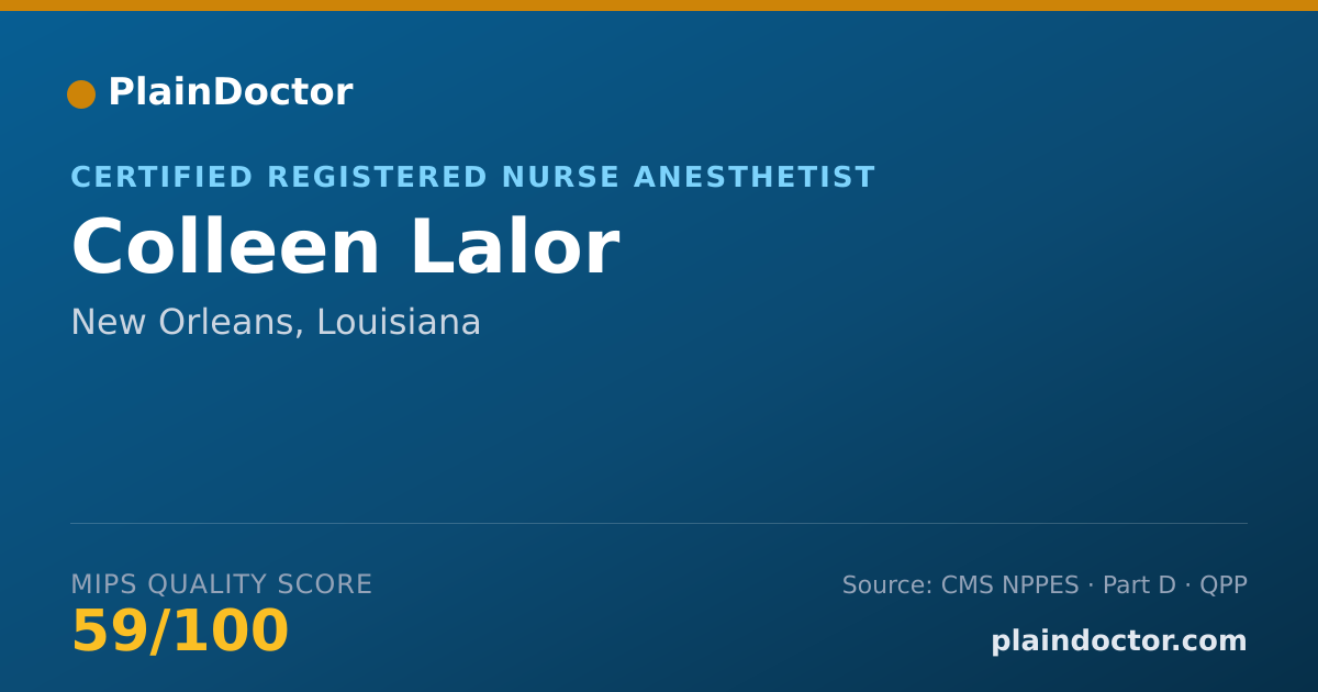 Shareable card for Colleen Lalor - Certified Registered Nurse Anesthetist, New Orleans, LA