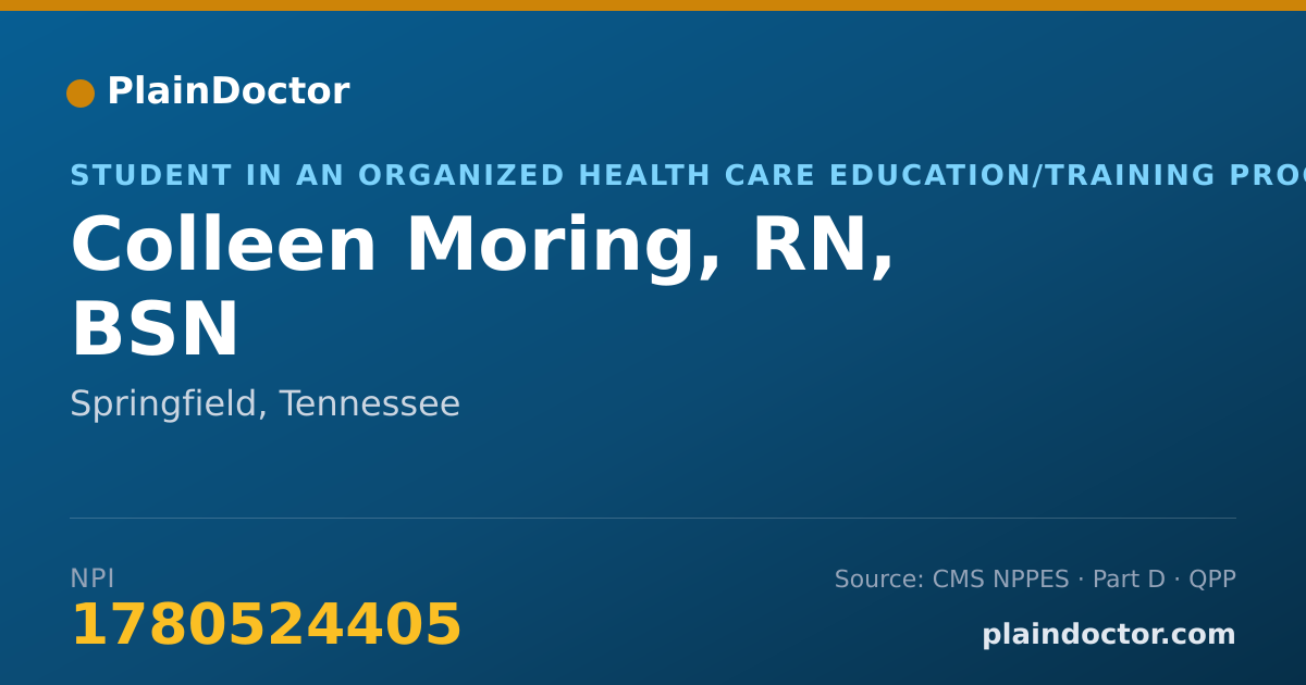 Shareable card for Colleen Moring, RN, BSN - Student in an Organized Health Care Education/Training Program, Springfield, TN