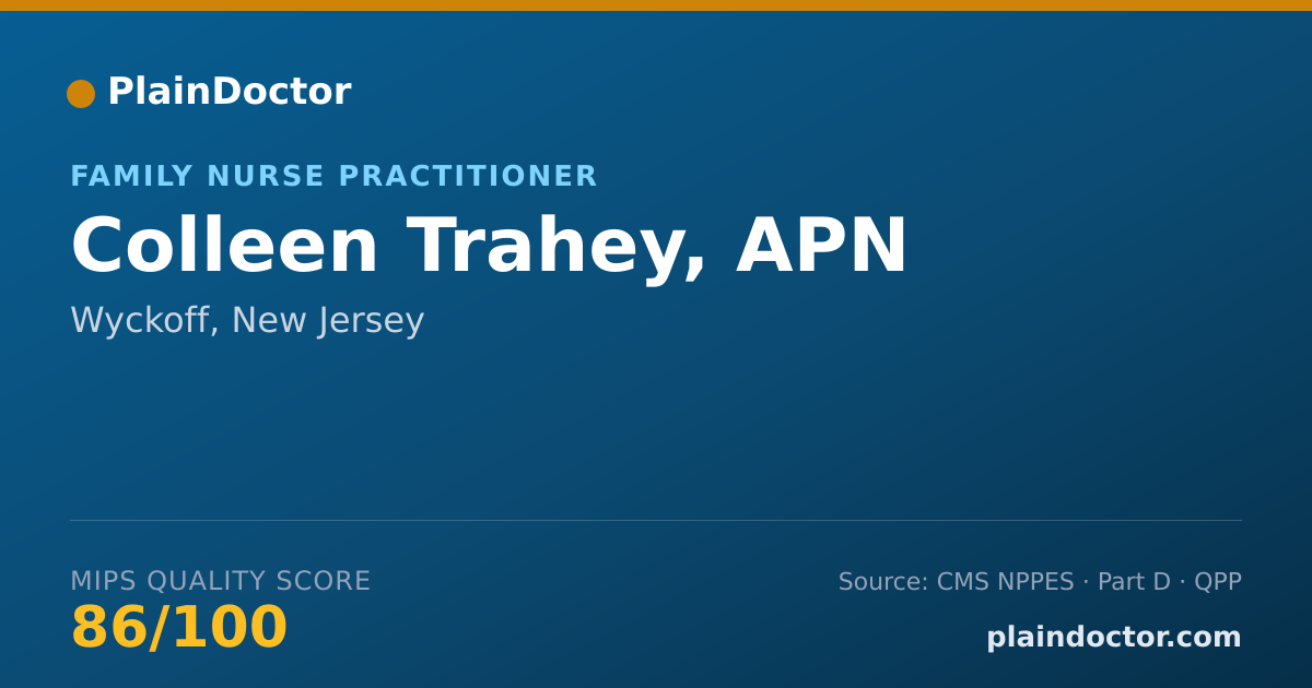 Shareable card for Colleen Trahey, APN - Family Nurse Practitioner, Wyckoff, NJ