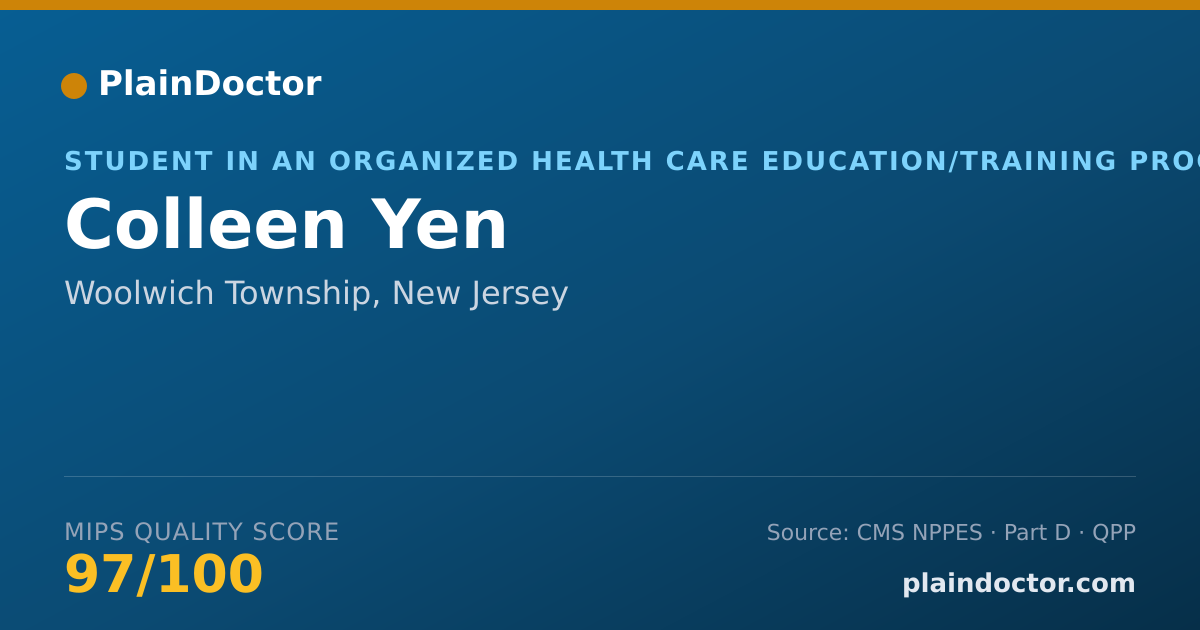 Shareable card for Colleen Yen - Student in an Organized Health Care Education/Training Program, Woolwich Township, NJ