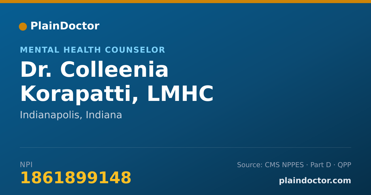 Shareable card for Colleenia Korapatti, LMHC - Mental Health Counselor, Indianapolis, IN