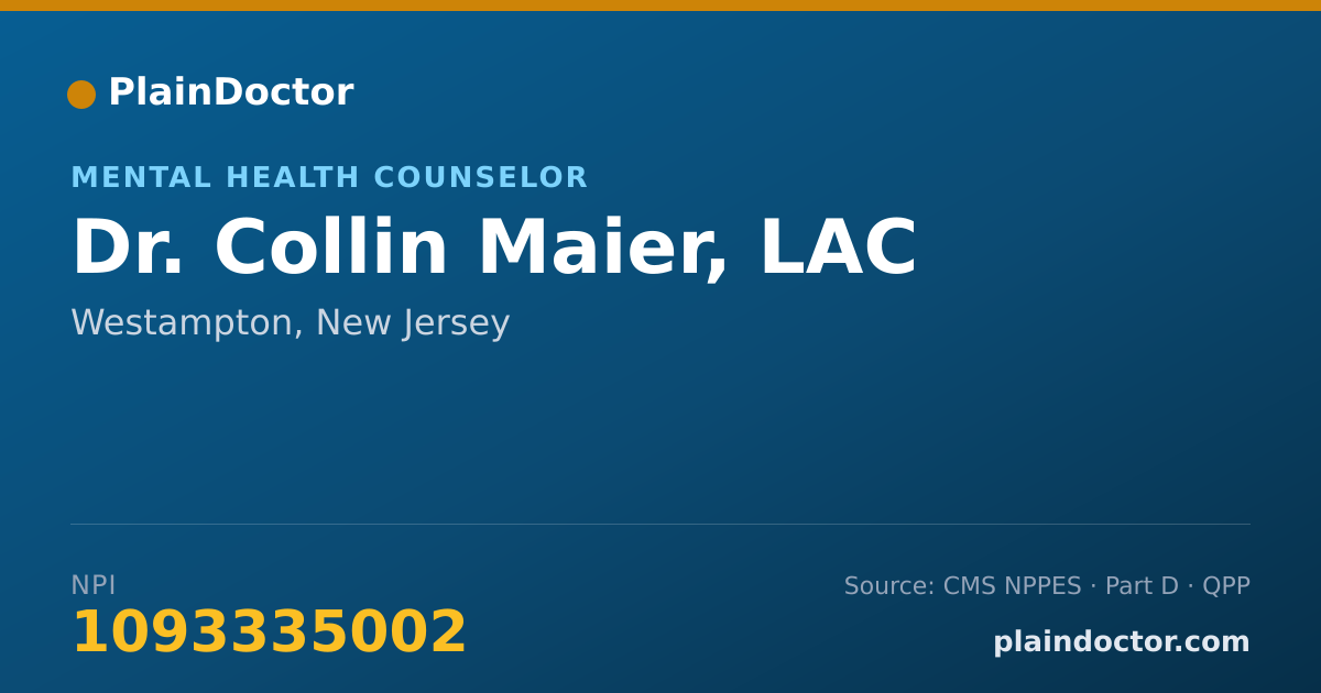 Shareable card for Collin Maier, LAC - Mental Health Counselor, Westampton, NJ