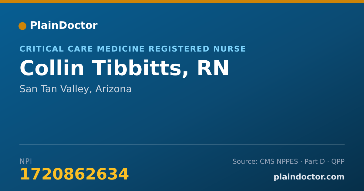 Shareable card for Collin Tibbitts, RN - Critical Care Medicine Registered Nurse, San Tan Valley, AZ