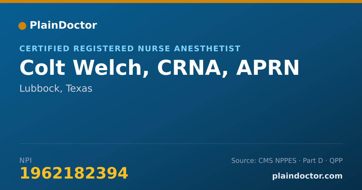 Shareable card for Colt Welch, CRNA, APRN - Certified Registered Nurse Anesthetist, Lubbock, TX