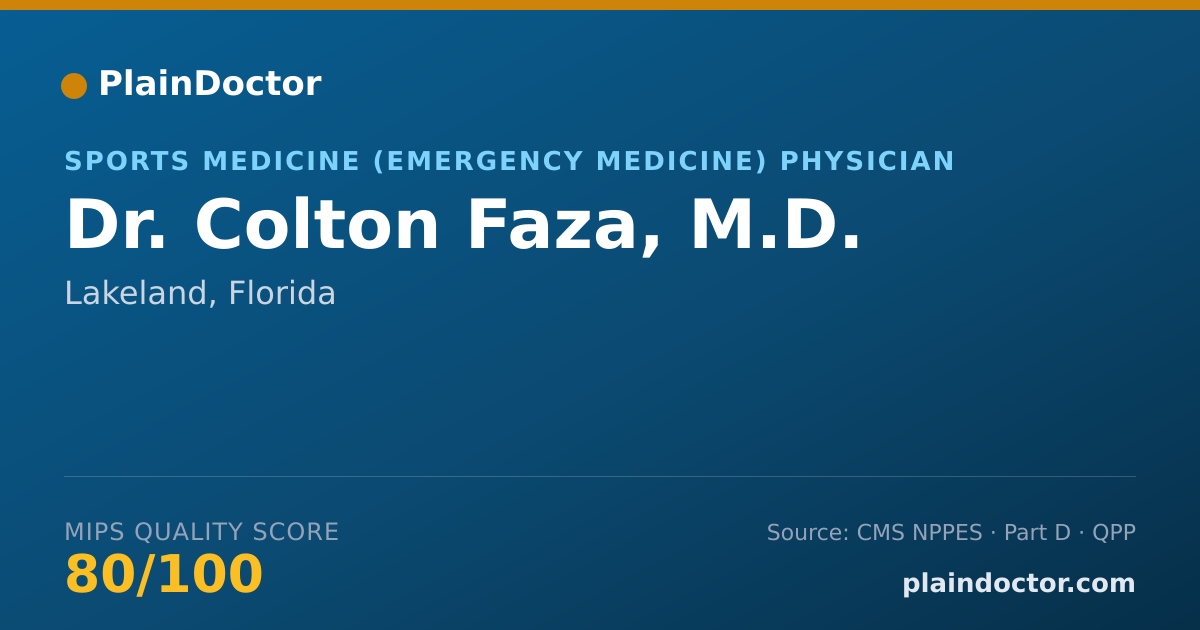 Shareable card for Colton Faza, M.D. - Sports Medicine (Emergency Medicine) Physician, Lakeland, FL