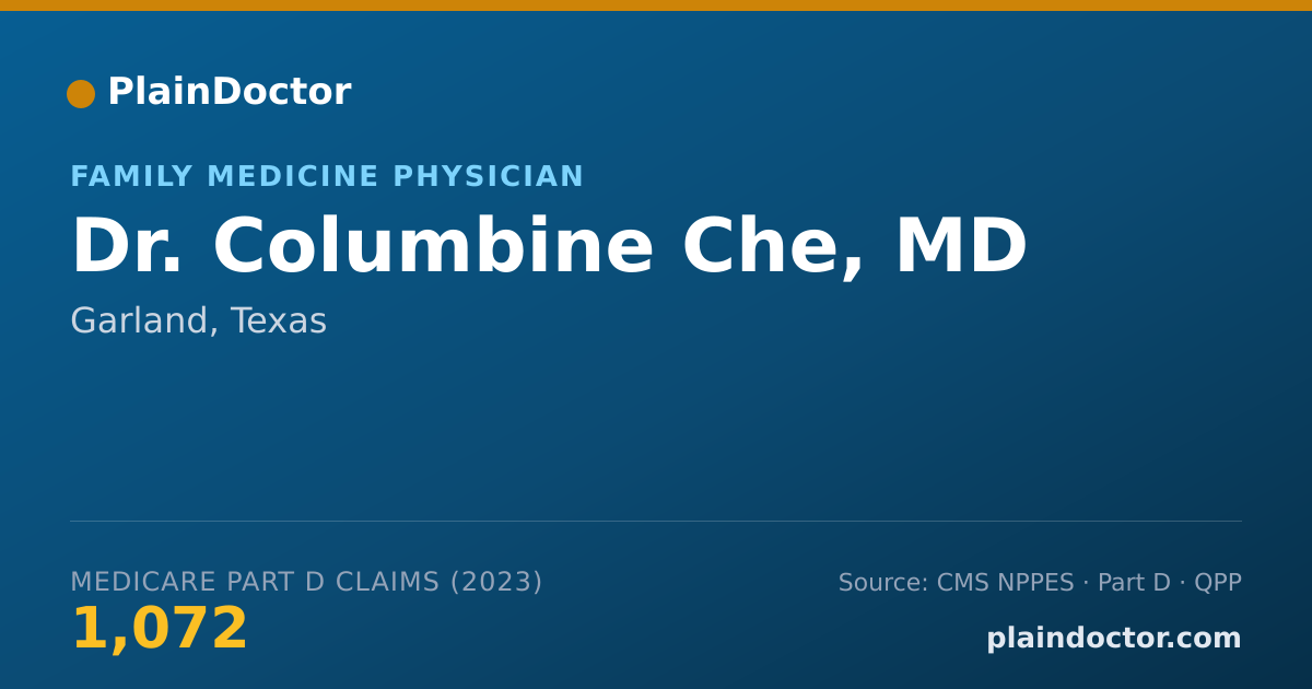 Shareable card for Columbine Che, MD - Family Medicine Physician, Garland, TX