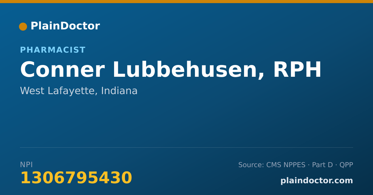 Shareable card for Conner Lubbehusen, RPH - Pharmacist, West Lafayette, IN