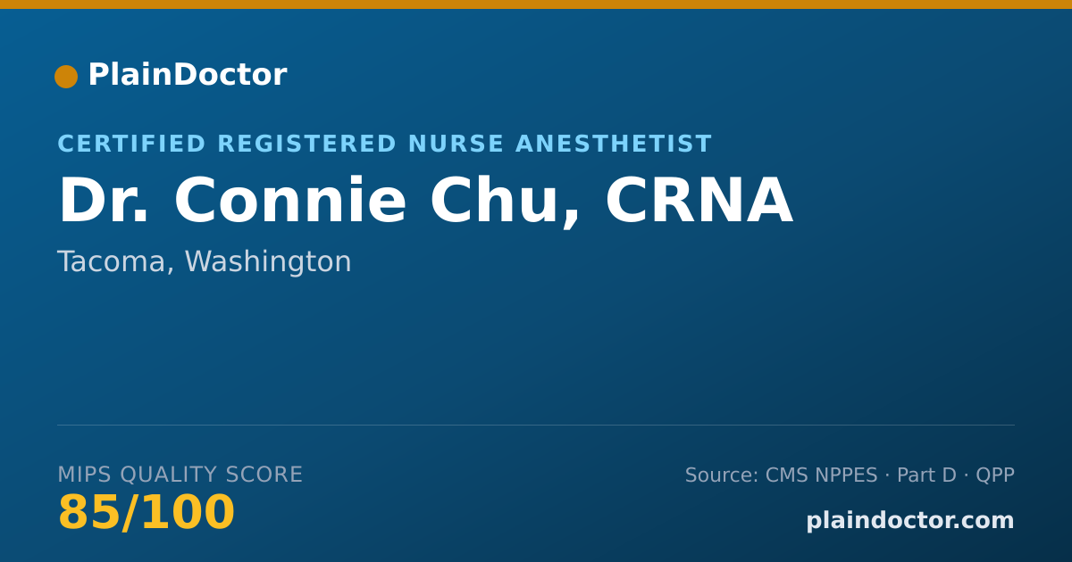 Shareable card for Connie Chu, CRNA - Certified Registered Nurse Anesthetist, Tacoma, WA