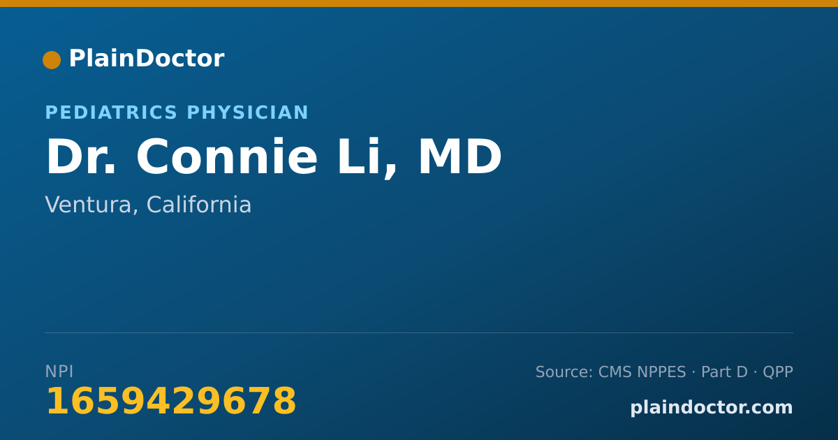 Shareable card for Connie Li, MD - Pediatrics Physician, Ventura, CA