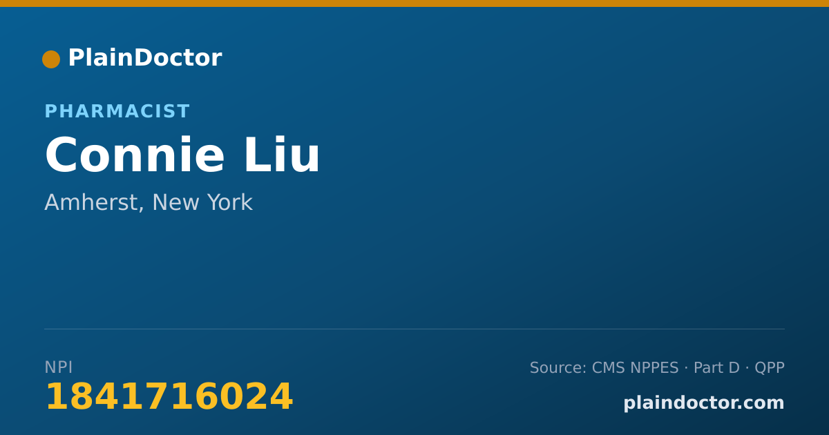 Shareable card for Connie Liu - Pharmacist, Amherst, NY