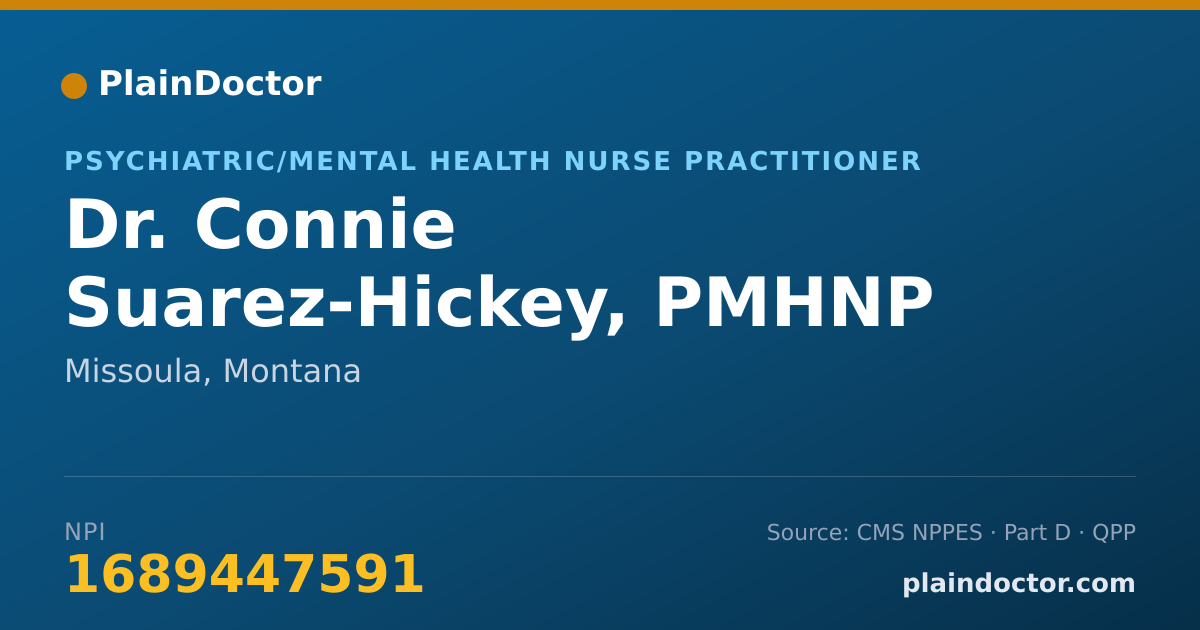 Shareable card for Connie Suarez-Hickey, PMHNP - Psychiatric/Mental Health Nurse Practitioner, Missoula, MT