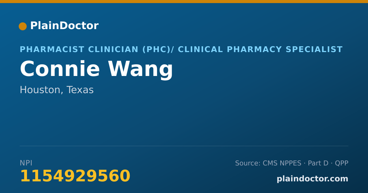 Shareable card for Connie Wang - Pharmacist Clinician (PhC)/ Clinical Pharmacy Specialist, Houston, TX