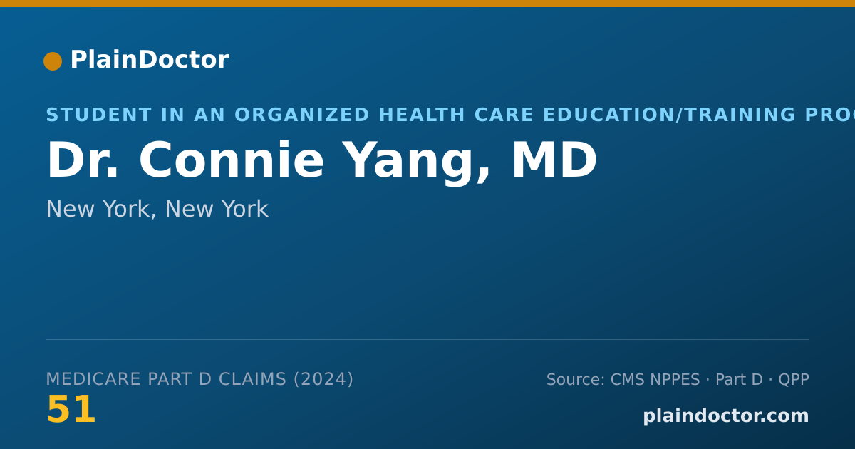 Shareable card for Connie Yang, MD - Student in an Organized Health Care Education/Training Program, New York, NY